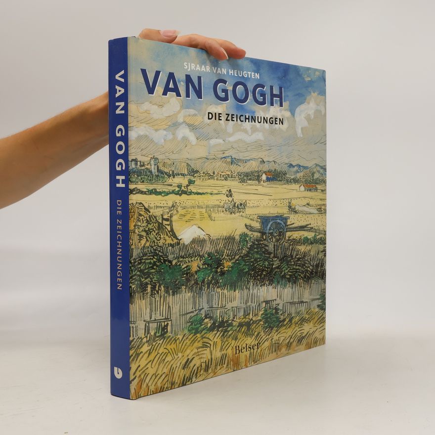 Vincent van Gogh Van Gogh - die Zeichnungen