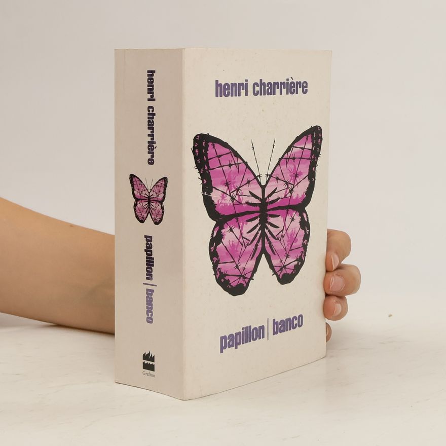 Henri Charrière Papillon ; Banco