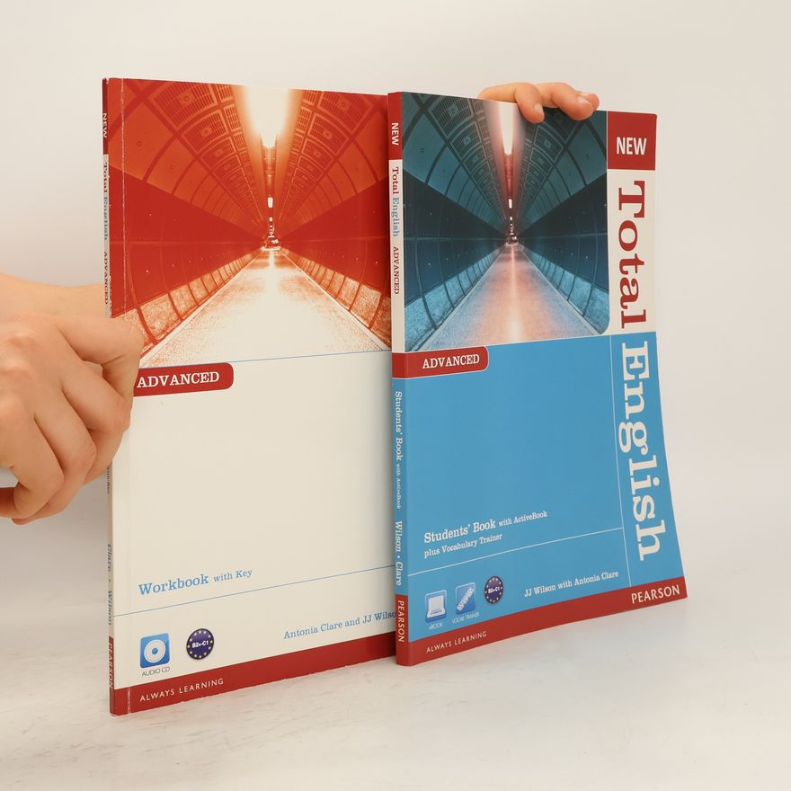 J. J. Wilson New Total English. Advanced. Students' book + Workbook