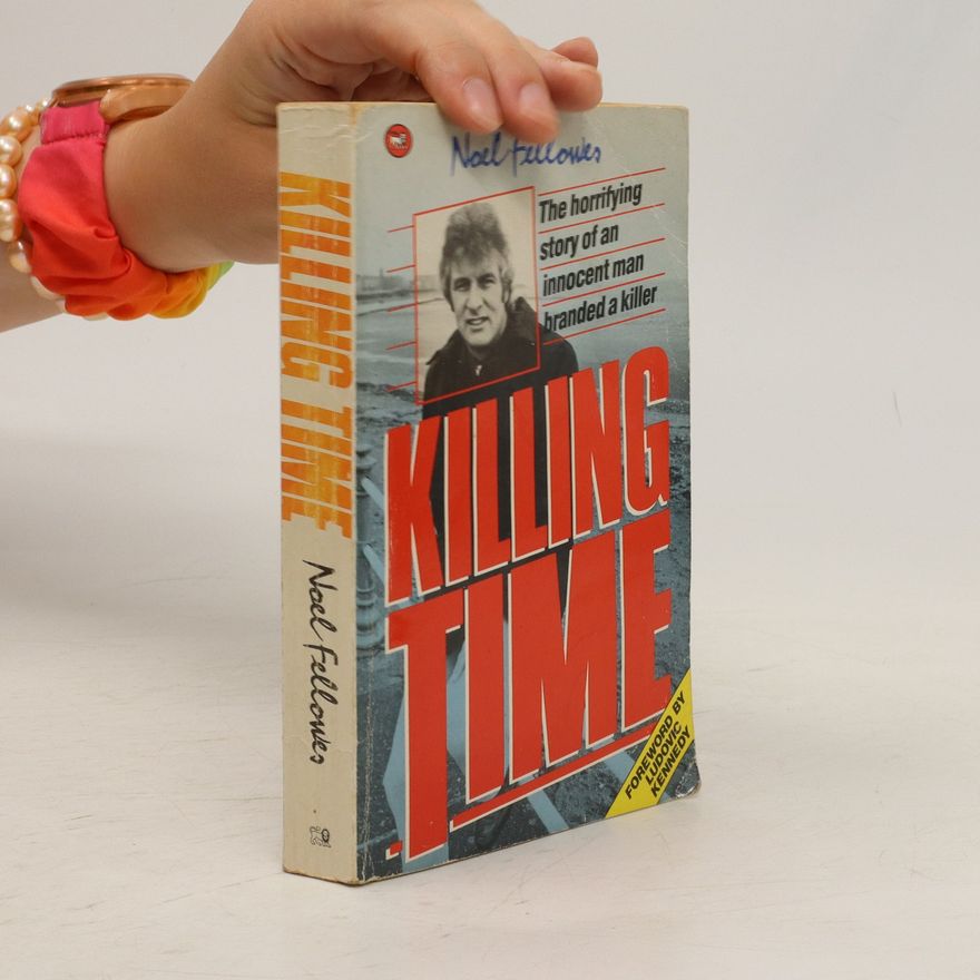 Noel Fellowes Killing Time
