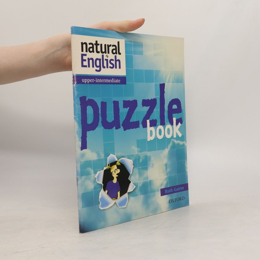 Ruth Gairns Natural English. Upper-intermediate. Puzzle Book