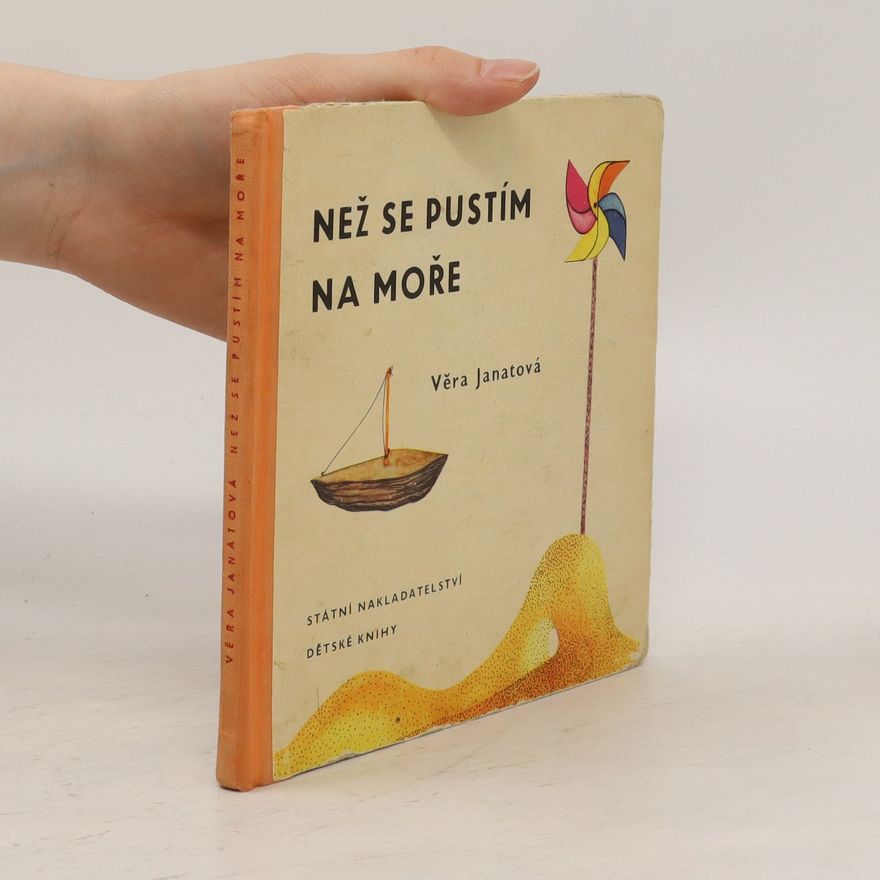 Janatová Věra Než se pustím na moře