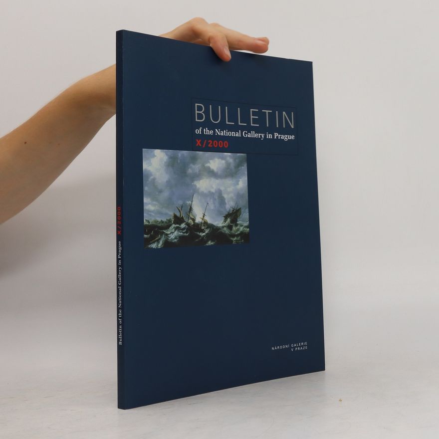 Autorenkollektiv Bulletin of National Gallery in Prague X/2000