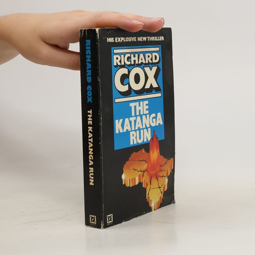 Richard Cox The Katanga Run