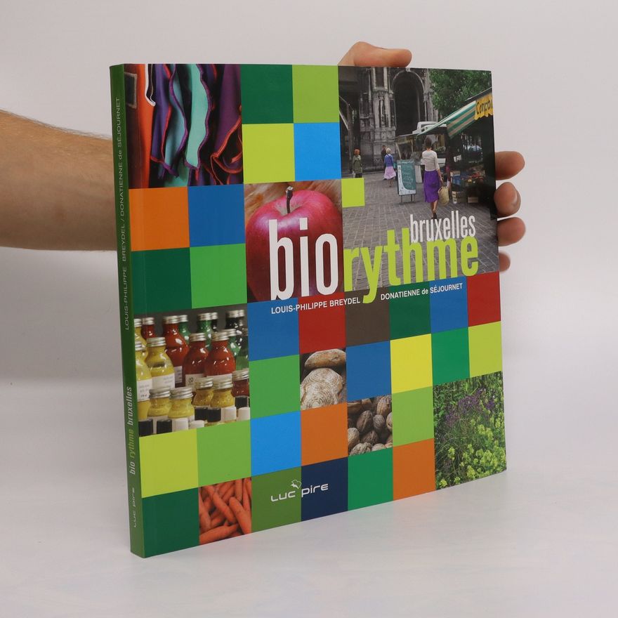 Kolektiv autorů Bio rythme Bruxelles