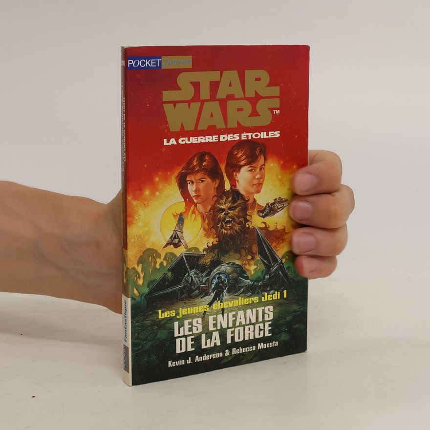 Kevin J. Anderson Star wars, tome 1. Les Jeunes chevaliers Jedi