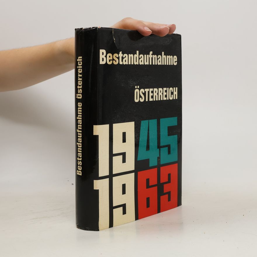 Autorenkollektiv Bestandaufnahme Österrecih 1945-1963
