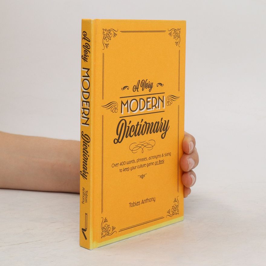 Tobias Anthony A Very Modern Dictionary