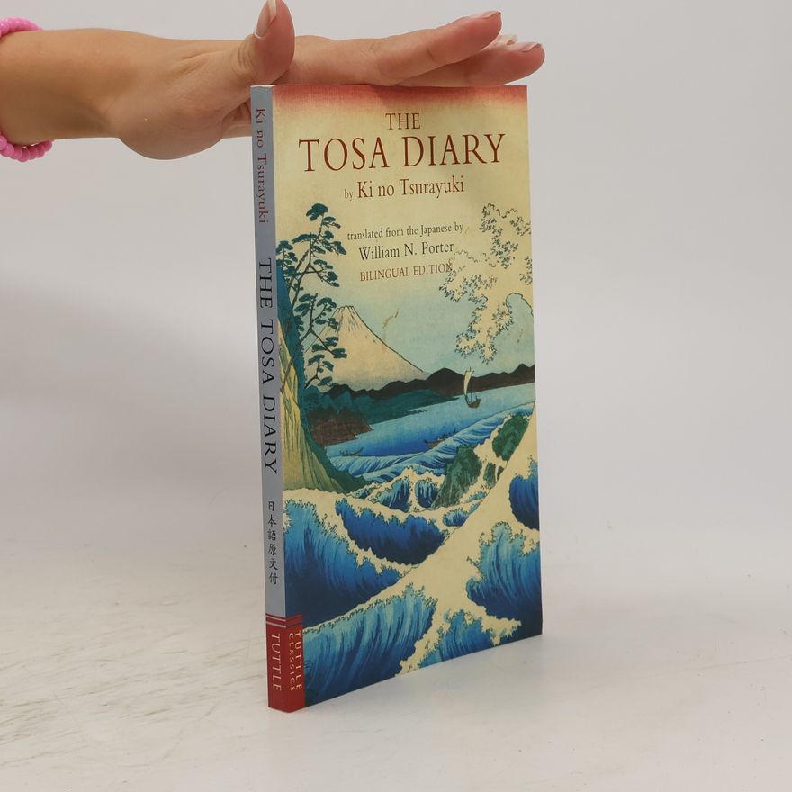 Ki no Tsurayuki The Tosa Diary