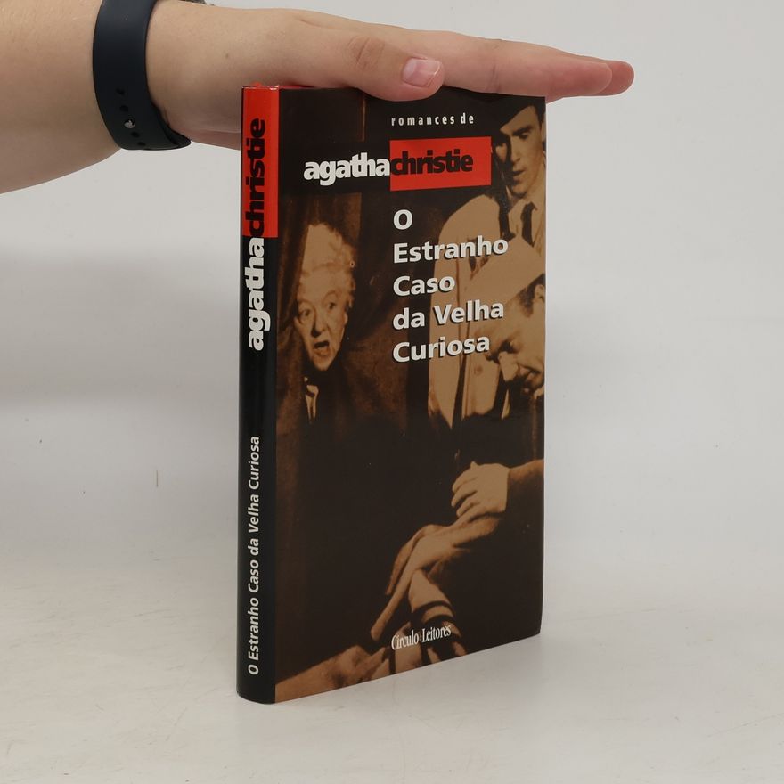 Agatha Christie O estranho caso da velha curiosa