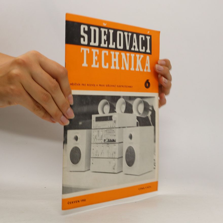 Autorenkollektiv Sdělovací technika 6/1979