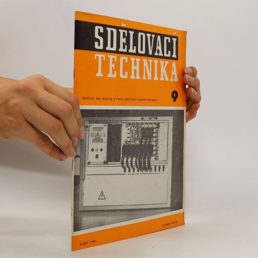 Autorenkollektiv Sdělovací technika 9/1981