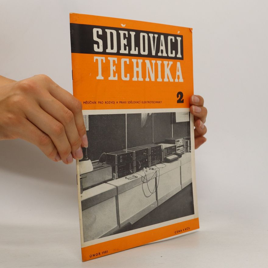 Autorenkollektiv Sdělovací technika 2/1981