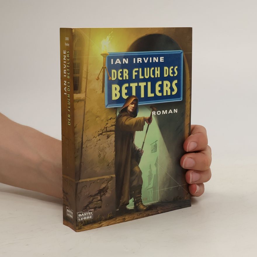 Ian Irvine Der Fluch des Bettlers