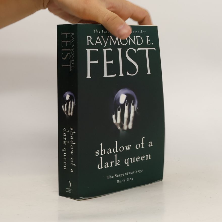 Raymond E. Feist Shadow of a Dark Queen