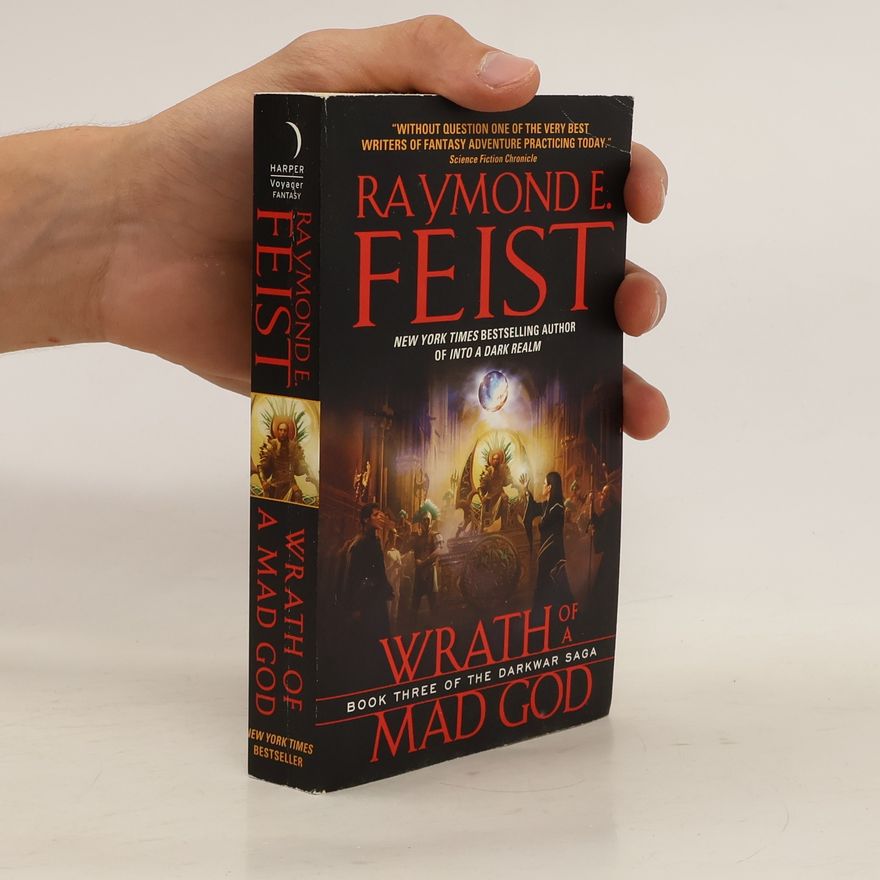 Raymond E. Feist The Darkwar Saga 3. Wrath of a Mad God