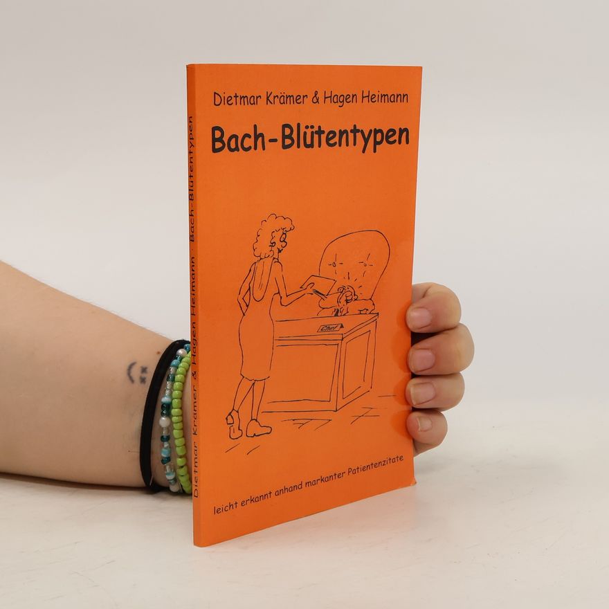 Dietmar Krämer Bach-Blütentypen