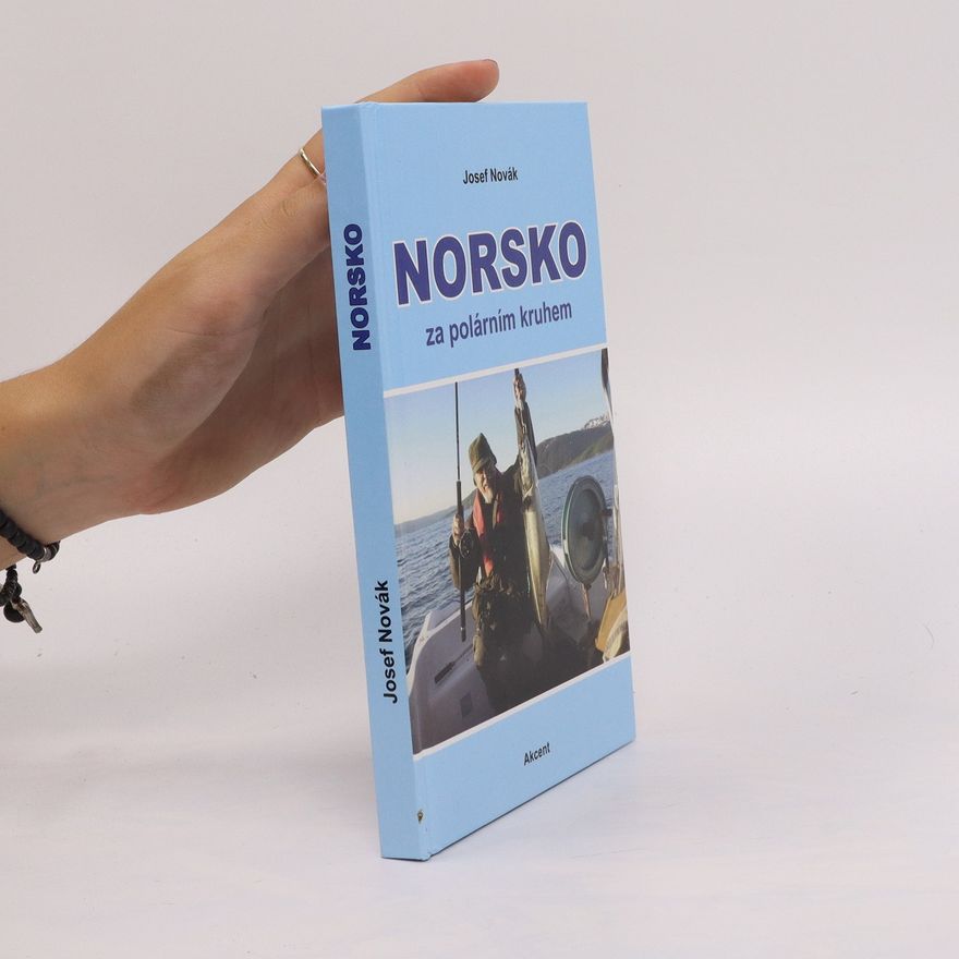 Josef Novák Norsko za polárním kruhem