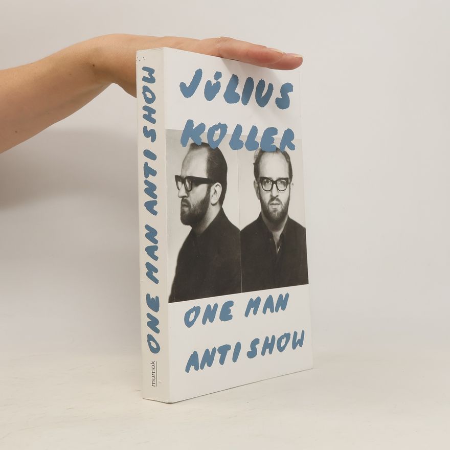 Autorenkollektiv Július Koller. One Man Anti Show