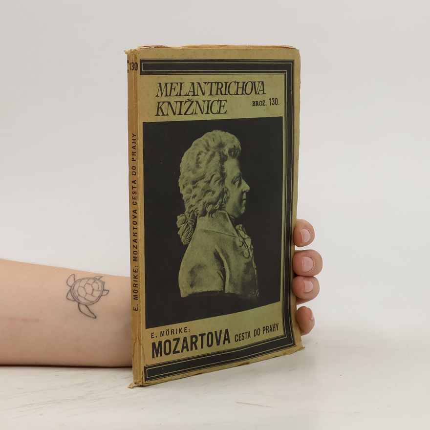 Eduard Mörike Mozartova cesta do Prahy