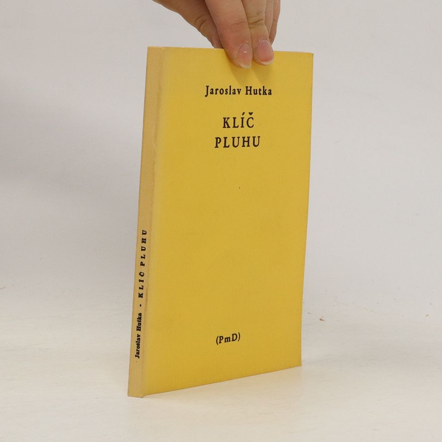 Jaroslav Hutka Klíč pluhu