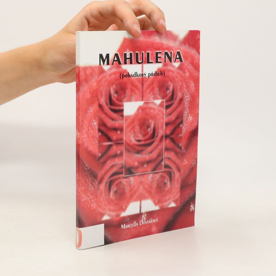 Marcella Dostálová Mahulena