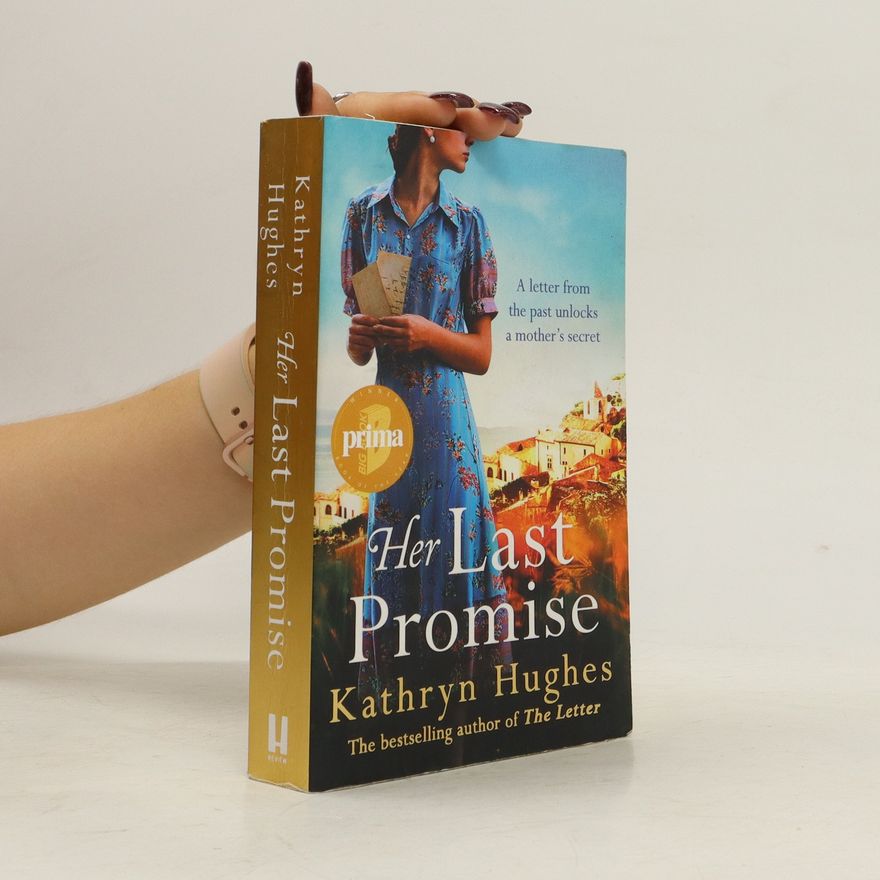 Kathryn Hughes Her Last Promise