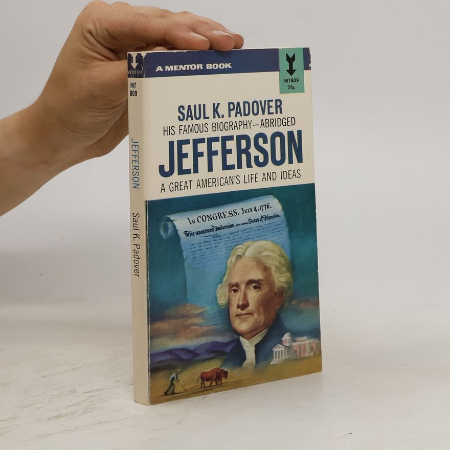 Saul K. Padover Jefferson