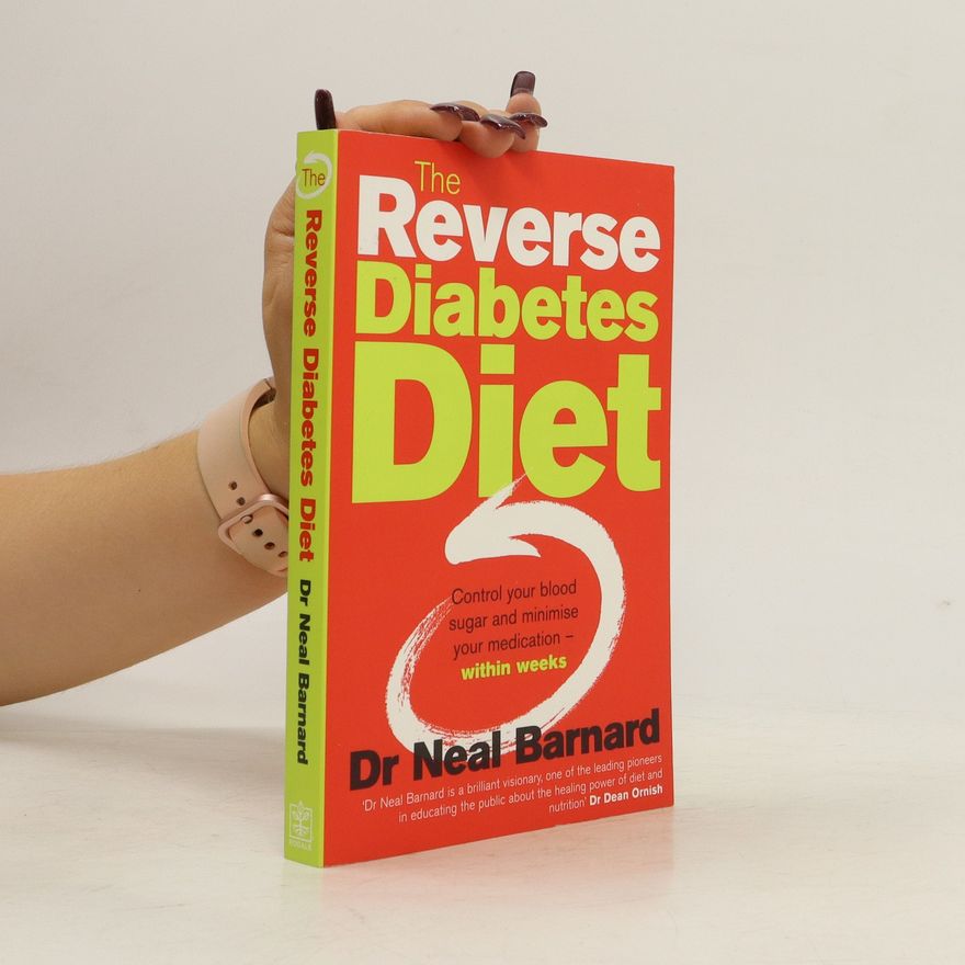 Neal D. Barnard The Reverse Diabetes Diet