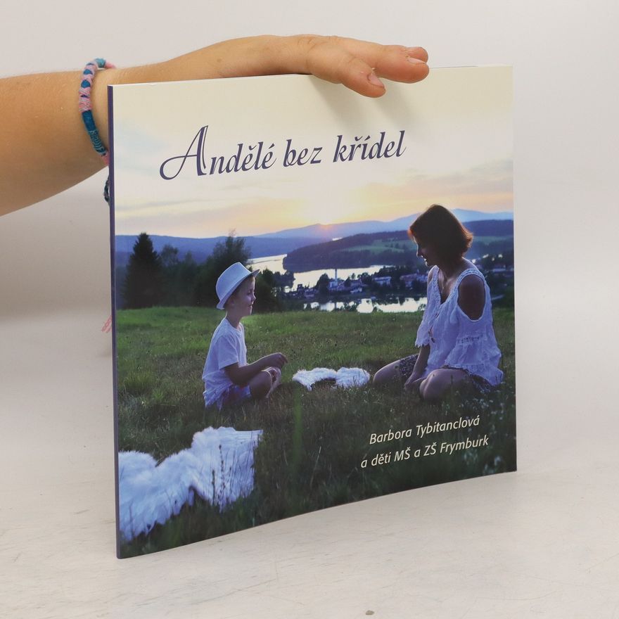 Barbora Tybitanclová Andělé bez křídel
