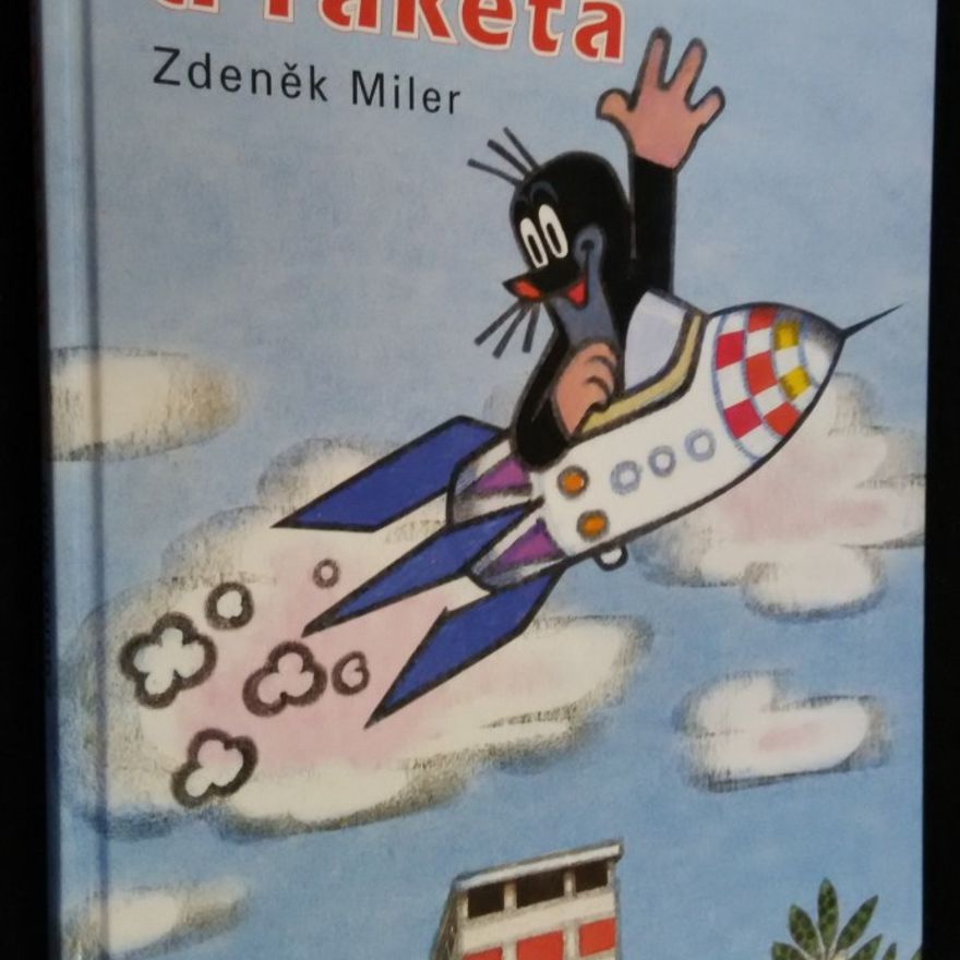 Zdeněk Miler Krtko a raketa