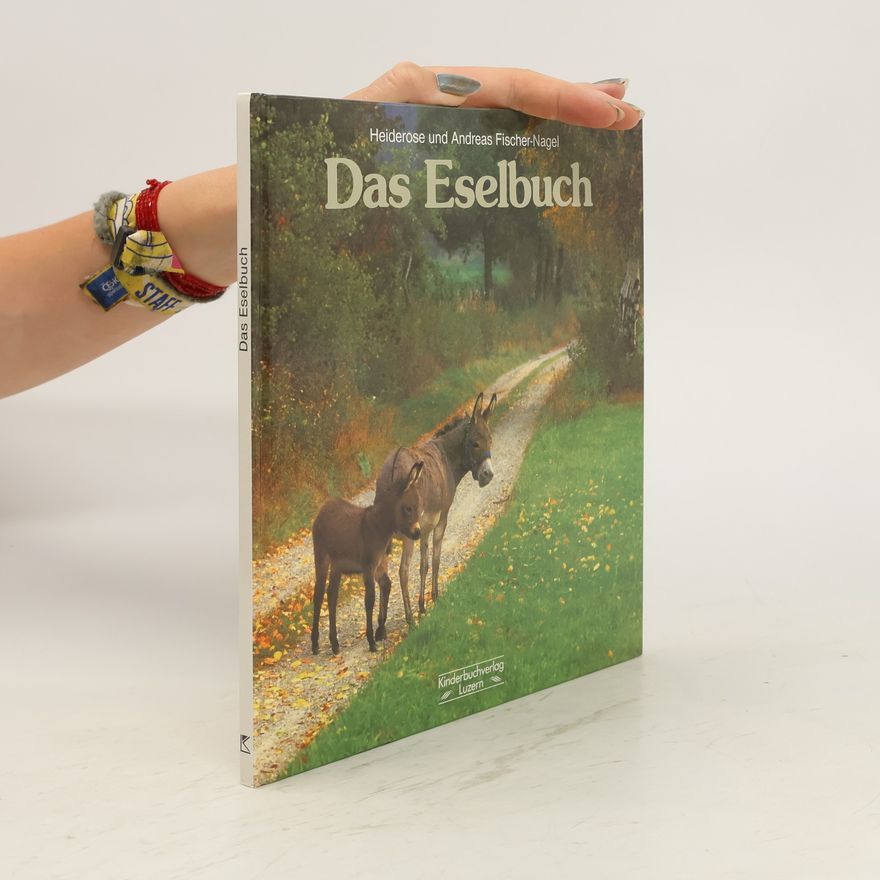 Heiderose Fischer-Nagel Das Eselbuch