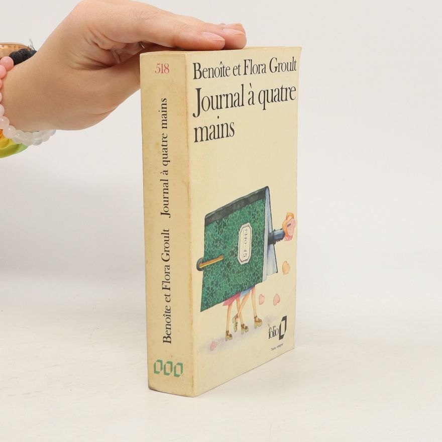 Benoîte Groult Journal à quatre mains