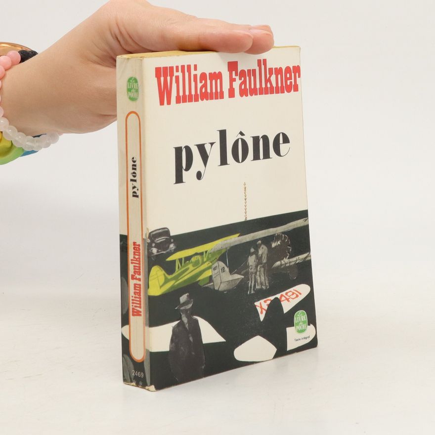 William Faulkner Pylône
