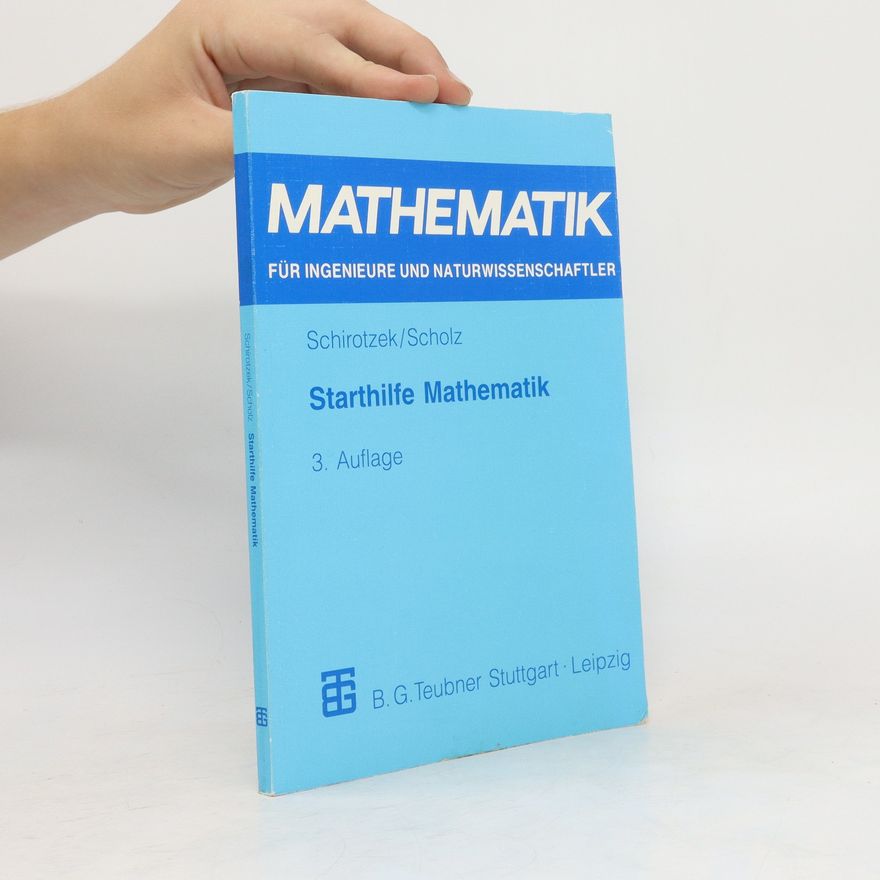 Siegfried Scholz Mathematik für Ingenieure und Naturwissenschaftler