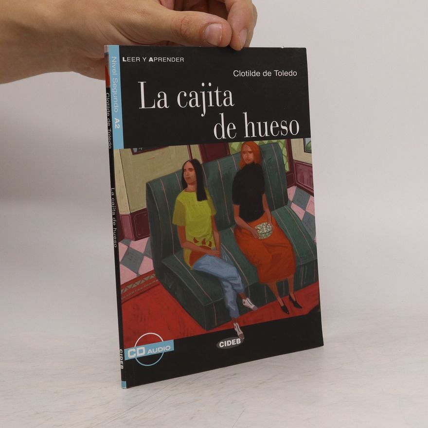 Clotilde de Toledo La cajita de hueso