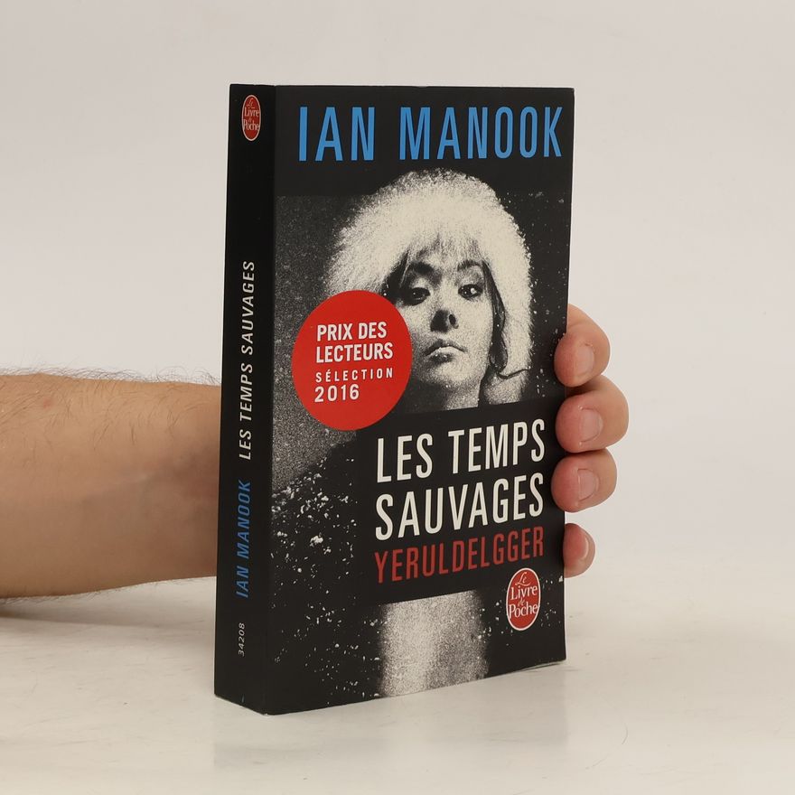 Ian Manook Les temps sauvages