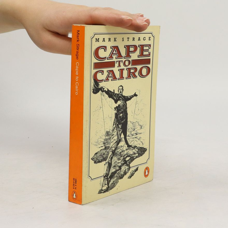 Mark Strage Cape to Cairo