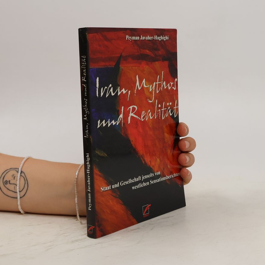 Peyman Javaher Haghighi Iran, Mythos und Realität