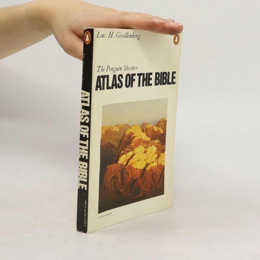Lucas Grollenberg Atlas of the Bible