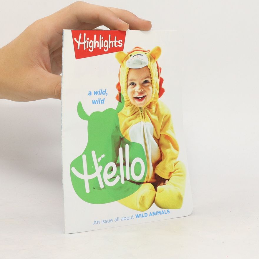 Autorenkollektiv Highlights Hello. A wild, wild