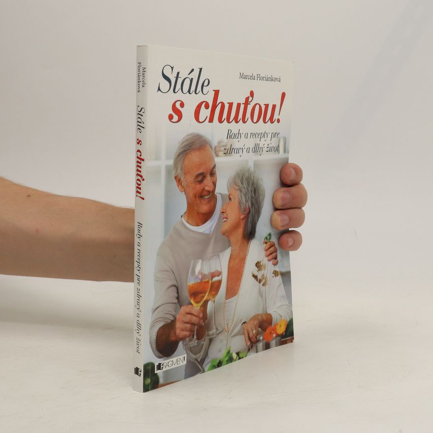 Marcela Floriánková Stále s chuťou!