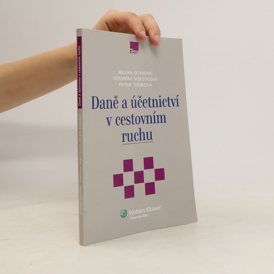 Milena Otavová Daně a účetnictví v cestovním ruchu