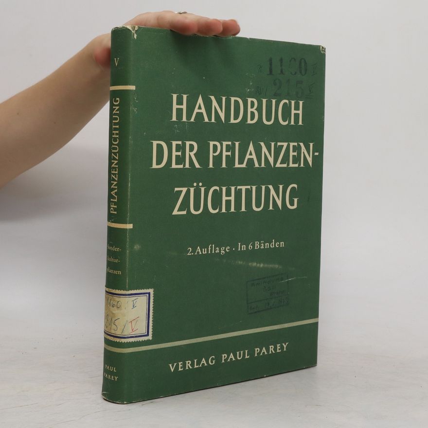 Autorenkollektiv Handbuch der Pflanzenzüchtung. Band V