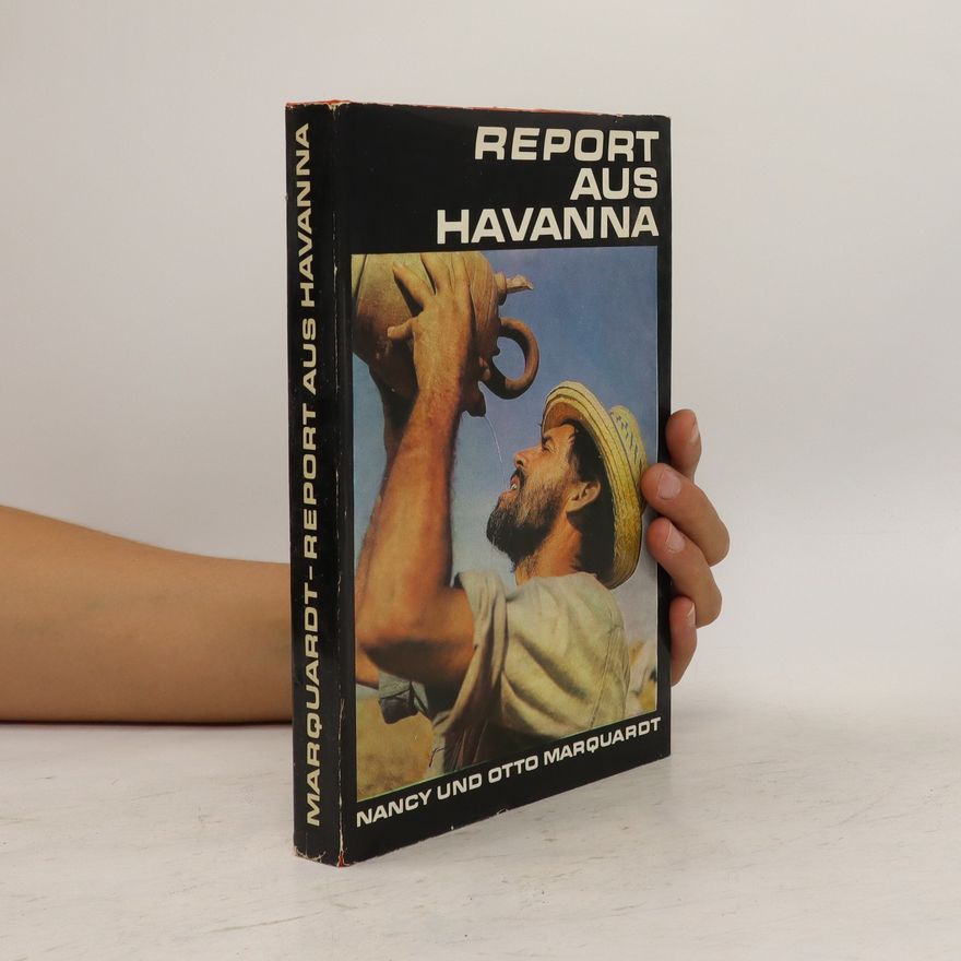 Nancy Marquardt Report aus Havanna
