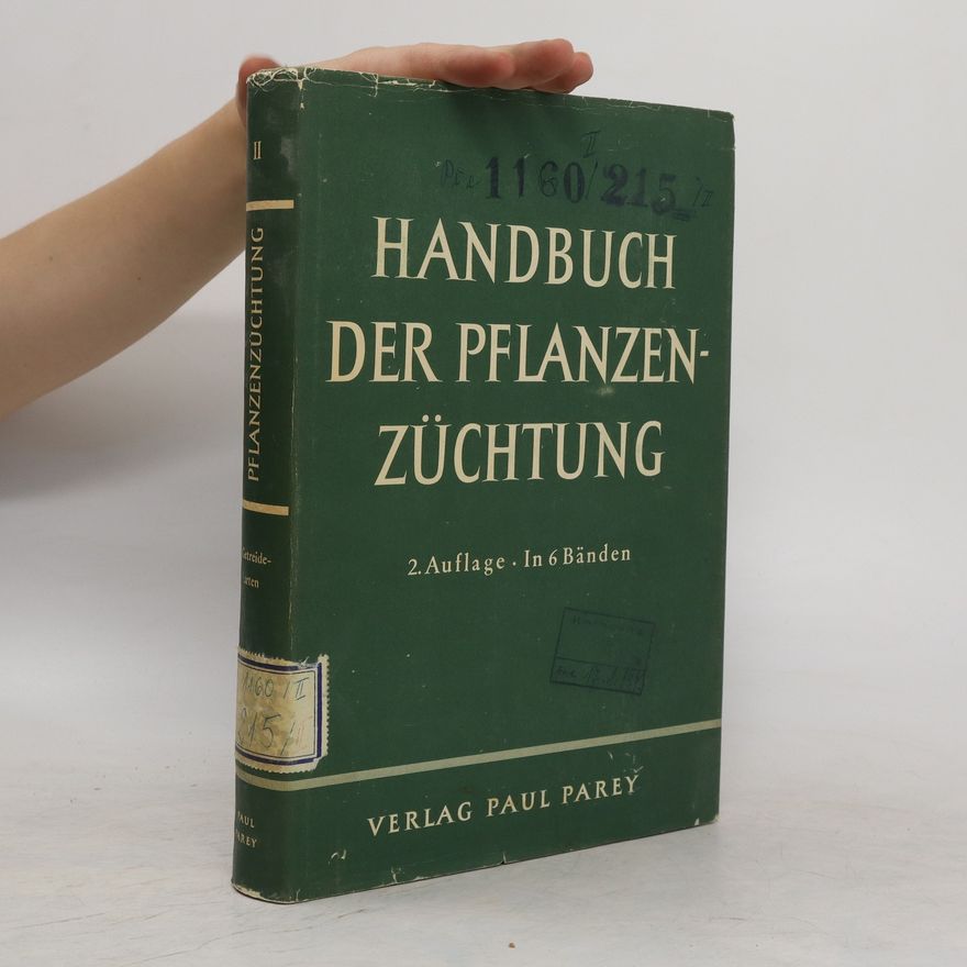 Autorenkollektiv Handbuch der Pflanzenzüchtung. Band II