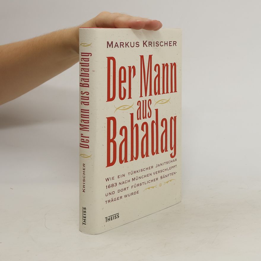 Markus Krischer Der Mann aus Babadag