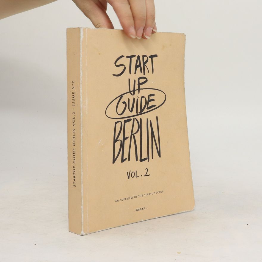 Various authors Start Up Guide Berlin Vol. 2. Issue Nº2