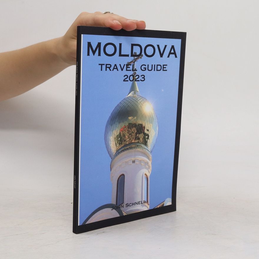 Autorenkollektiv Moldova. Travel Guide 2023