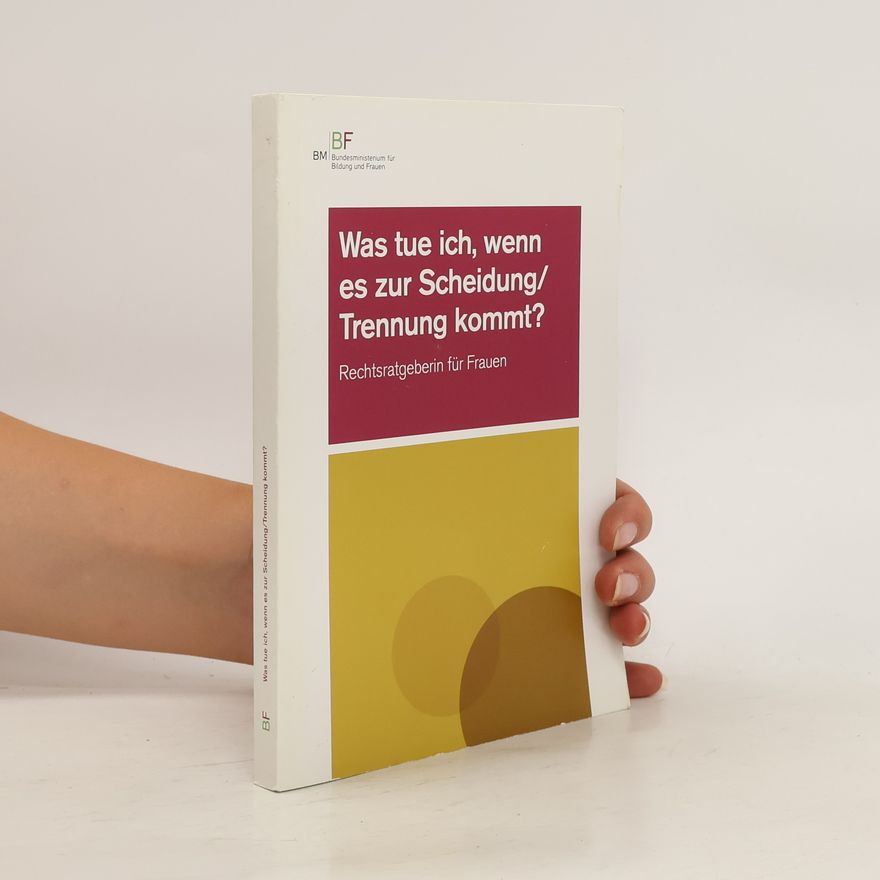 Various authors Was tue ich, wenn es zur Scheidung/Trennung kommt?